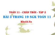 Bài 3 trang 19 Toán 11 Tập 2 Chân trời sáng tạo